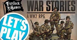 Let's Play: War Stories - A World War II RPG | Firelock Games