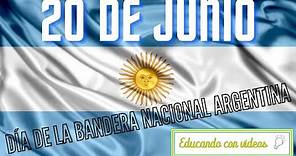 20 de JUNIO | Día de la BANDERA Nacional Argentina - Fechas Patrias Argentinas.