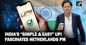 “Simple & easy…” Netherlands PM Mark Rutte fascinated by India’s UPI