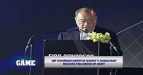 The Game | SBP Chairman Emeritus Manny V. Pangilinan receives the FIBA Order of Merit