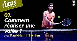 Comment réaliser une volée ? - Tuto Tennis Technique #7 avec Paul-Henri Mathieu | FFT
