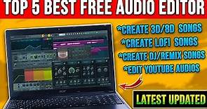 Top 5 Best Free Audio Editing Software for PC/Laptop [2024] - Beginner to Advanced⚡[Latest Updated]🤯