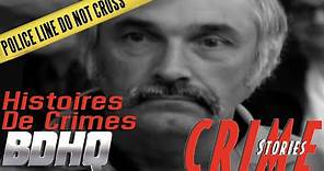 Histoires De Crimes (French Crime Stories) | Les Assassins Arbitraires | Raymond Collin