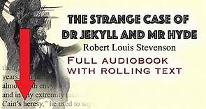 Strange Case of Dr Jekyll and Mr Hyde - full audiobook with rolling text - by Robert Louis Stevenson