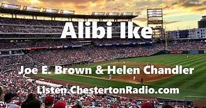 Alibi Ike - Joe E. Brown - Helen Chandler - Lux Radio Theater