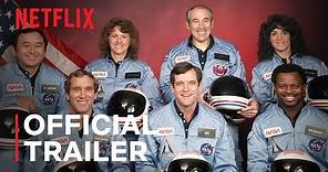Challenger: The Final Flight | Official Trailer | Netflix