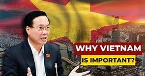 Why Vietnam's strategic outlook in the South China Sea is Important?