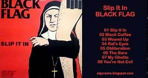 Black Flag - Slip It In (1984) Full