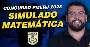 Concurso PMERJ 2023 | Edital Aberto | Simulado Matemática | IBADE