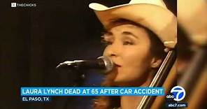Laura Lynch, founding member of The Dixie Chicks, killed in Texas crash