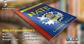 Big Nate Book .02 - Strike Again (English Audio Books)