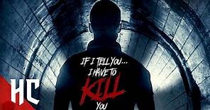 If I Tell You I Have To Kill You | Full Slasher Horror Movie | Horror Central