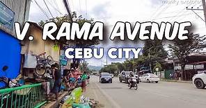 🔥[HD #CEBU 🇵🇭] ▶︎ V. RAMA AVENUE walking tour | #Philippines | FEB2023