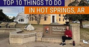 10 BEST THINGS TO DO IN HOT SPRINGS, ARKANSAS **2024** Ultimate Travel Guide