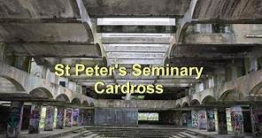 St Peter's Seminary, Cardross, Scotland
