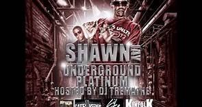 Shawn Jay Of Field Mob Underground Platinum Mixtape 01 Intro 02 The Return Of Shawn Jay