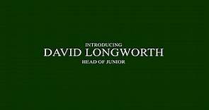 Introducing David Longworth - The British Schools