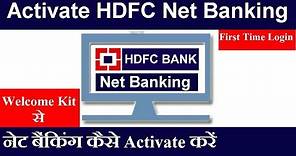 How to Activate HDFC Net Banking for First Time via Welcome Kit