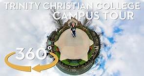 360º Campus Tour of Trinity Christian College!