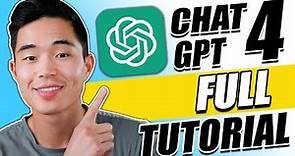 ChatGPT 4 Tutorial: How to Use Chat GPT 4 For Beginners 2024