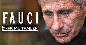 FAUCI Official Trailer (2021) Anthony Fauci Documentary HD
