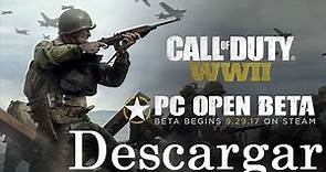 CALL OF DUTY WW2 beta para PC//COMO DESCARGARLO//FECHA DE SALIDA COD WW2