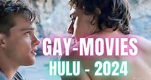 12 Gay-Movies to Watch on Hulu Right Now 🍁