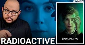 RADIOACTIVE: Marie Curie, radioatividade e frieza! | Crítica do filme