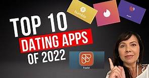 Top 10 Dating Apps for 2022