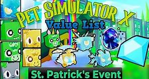 Pet Simulator X Value List | 12 Mar 2023 | Roblox Pet Sim X Comet Update Value List