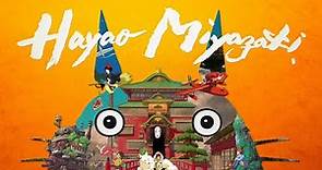 Hayao Miyazaki | The Mind of a Master