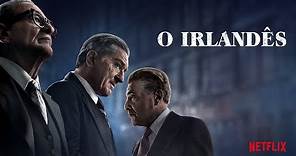O Irlandês | Trailer oficial | Netflix