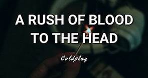 Coldplay - A Rush of Blood to the Head - Lyrics/Letra en Español