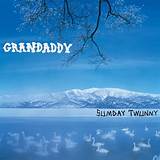 Biografia Grandaddy