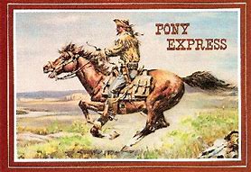 Image result for 1860 - The first Pony Express riders