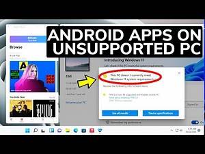How to install Android Apps on Unsupported Windows 11 Computer (without Insider Program)