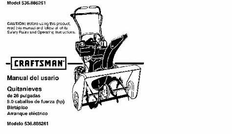 Craftsman 536.886261 26-Inch Snow Blower Owners Manual