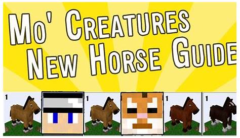Mo' Creatures How To: [1.7.2] New Updated Horse Guide! - Fixed Breeding