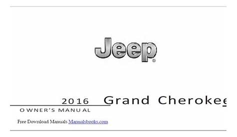 2016 Jeep Grand Cherokee Owners Manual - Manuals Books