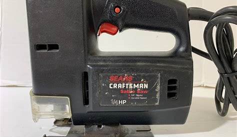 Sears Craftsman 1/4HP Sabre Saw Jig Saw - Model 315.172040 Acceptable