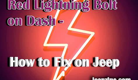 Red Lightning Bolt on Dash – How to Fix on Jeep