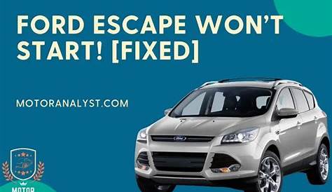 2013 ford escape won't start lights flashing