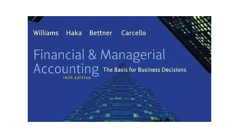 Financial & Managerial Accounting, 16th Edition, Jan Williams PDF