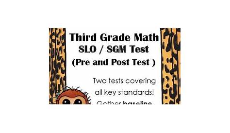 3rd Grade SLO/SGM Cumulative Pre and Post Tests by Stephanie Blythe
