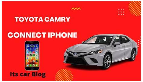 How to Connect iPhone to Toyota Camry – Easy Method – Its Car Blog