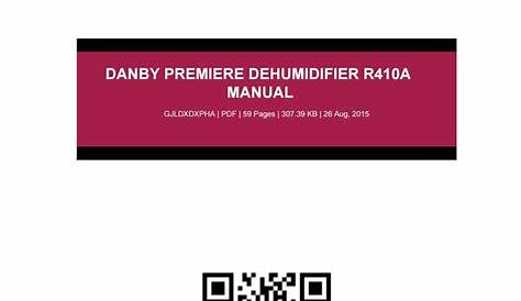 Danby premiere dehumidifier r410a manual by letsmail960 - Issuu