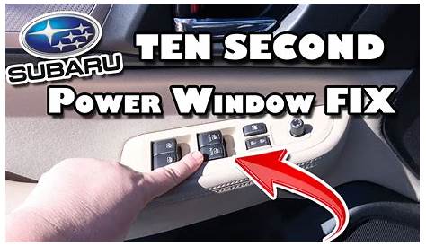FIX your Power Window in TEN Seconds - Subaru Outback - YouTube