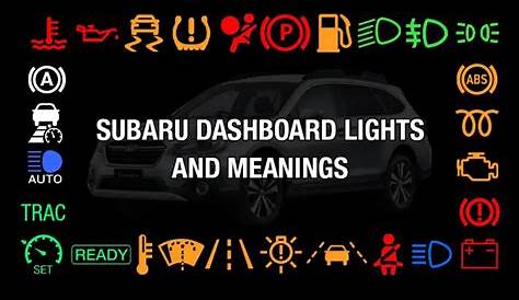 Subaru Dashboard Lights And Meanings - Gmund Cars