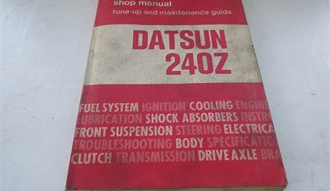 Datsun 240Z Shop Manual and Maintenance Guide