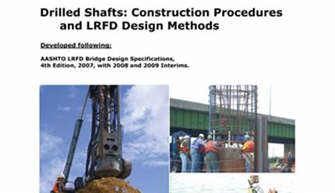 New FHWA Drilled Shaft Manual is Done! | Dan Brown and Associates, PC